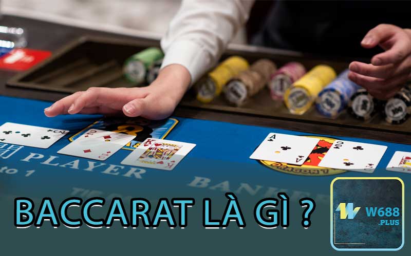 Baccarat là gì ?